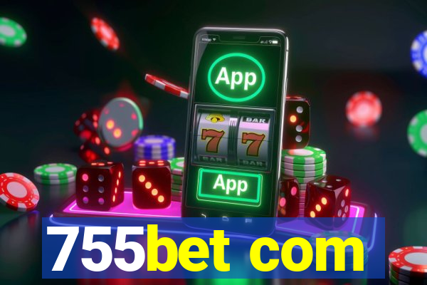 755bet com